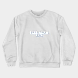 free Adam 2020 Crewneck Sweatshirt